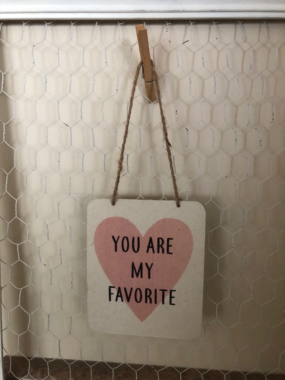 Heart Wall decor - You Are My Favorite